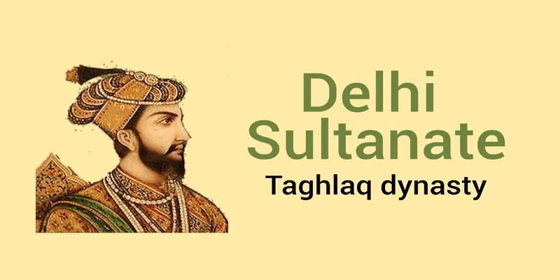 Tughlaq Dynasty